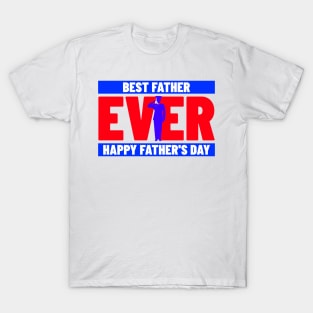 Best Father Ever ‘military’ T-Shirt